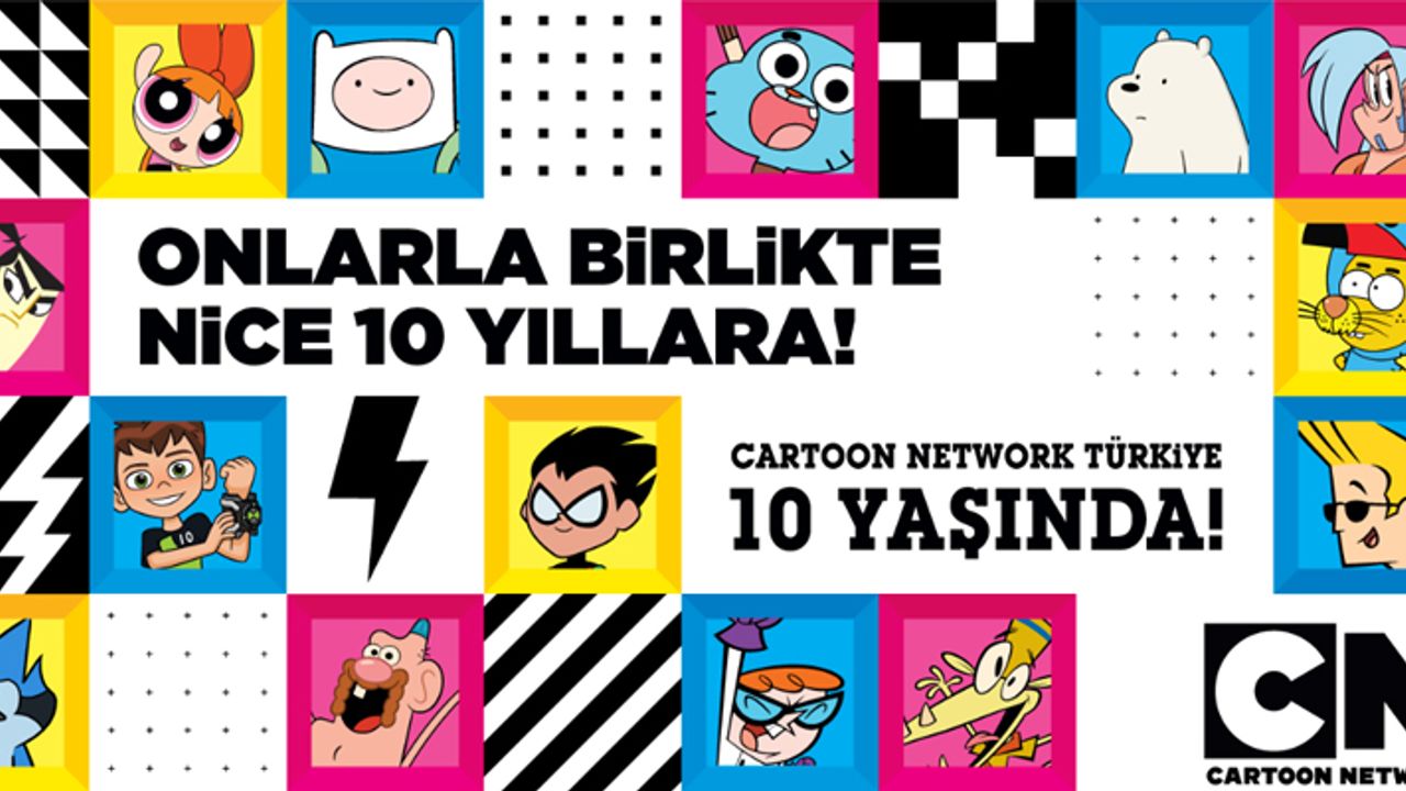 Cartoon Network Türkiye 10 yaşında