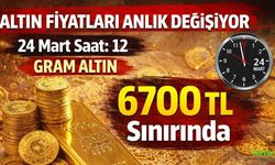 Altın Fiyatları Anlık Değişiyor 24 Mart Saat: 12 Gram Altın 6700 TL Sınırında