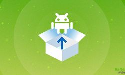 Android'de APK Yükleme Süreci Zorlaşıyor: Geliştirici Doğrulaması Şartı Geliyor