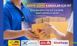 Arefe Günü Kargolar Açık Mı? 2026 Bayram Öncesi Çalışma Saatleri Belli Oldu