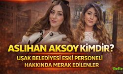 Aslıhan Aksoy Kimdir? Uşak Belediyesi Eski Personeli Hakkında Merak Edilenler
