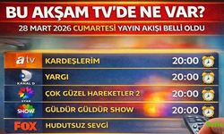 Bu Akşam TV’de Ne Var? 28 Mart 2026 Cumartesi Yayın Akışı Belli Oldu