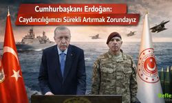 Cumhurbaşkanı Erdoğan: Caydırıcılığımızı Sürekli Artırmak Zorundayız