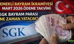 Emekli Bayram İkramiyesi Mart 2026 Ödeme Takvimi: SGK Bayram Parası Ne Zaman Yatacak?