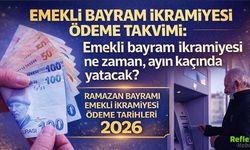 Emekli Bayram İkramiyesi Ne Zaman Yatacak? 2026 Ramazan Bayramı Ödeme Takvimi Açıklandı