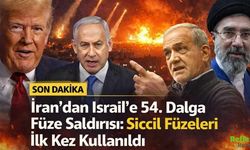 İran’dan İsrail’e 54. Dalga Füze Saldırısı: Siccil Füzeleri İlk Kez Kullanıldı
