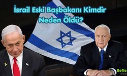 İsrail Eski Başbakanı Kimdir, Neden Öldü?