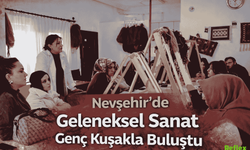Nevşehir’de Halı Dokuma Kursuna Üniversite Öğrencilerinden Anlamlı Ziyaret