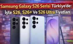 Samsung Galaxy S26 Ultra Gündemde: Yeni Serinin Türkiye Fiyatları Belli Oldu