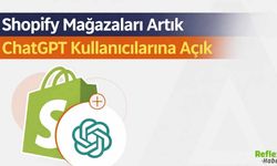 Shopify Mağazaları Artık ChatGPT Kullanıcılarına Açık