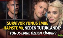 Survivor Yunus Emre hapiste mi, neden tutuklandı? İşte O İddialar