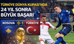 Türkiye Dünya Kupası’nda 24 Yıl Sonra Büyük Başarı:  Kosova 0-1 Türkiye