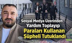 Vicdansızlığın Bukadarı! Sosyal Medya Üzerinden Yardım Toplayan Fenomen Tutuklandı