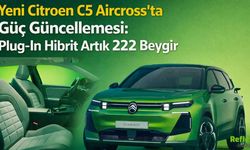 Yeni Citroen C5 Aircross’ta Güç Güncellemesi: Plug-In Hibrit Artık 222 Beygir
