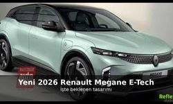 Yenilenen Renault Megane E-Tech Ortaya Çıktı: Tasarım Ve Menzil Özellikleri 2026
