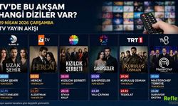 29 Nisan 2026 TV Yayın Akışı: Bu Akşam Hangi Diziler Var?