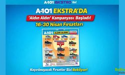 A101 Ekstra'da 'Aldın Aldın' Kampanyası Başladı: 16-30 Nisan Fırsatları