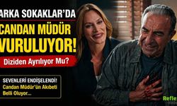 Arka Sokaklar’da Candan Müdür Vuruluyor: Diziden Ayrılıyor Mu?