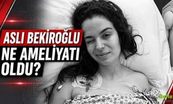 Aslı Bekiroğlu Ne Ameliyatı Oldu?