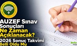 AUZEF Sınav Sonuçları Ne Zaman Açıklanacak? 2026 Sonuç Takvimi Belli Oldu Mu