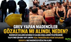 Bağımsız Maden İş Doruk Madencilik İşçileri Neden Grev Yapıyor? Gözaltına Mı Alındılar?