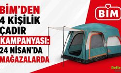 BİM'den 4 Kişilik Çadır Kampanyası: 24 Nisan'da Mağazalarda