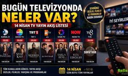 Bugün Televizyonda Neler Var? 14 Nisan TV Yayın Akış Listesi: Kanal D, Show TV, TRT 1, ATV, Star TV, NOW TV, TV8