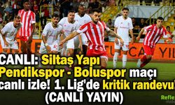 CANLI: Siltaş Yapı Pendikspor - Boluspor maçı  canlı izle! 1. Lig'de kritik randevu! (CANLI YAYIN)
