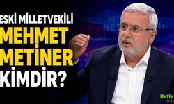 Eski Milletvekili Mehmet Metiner Kimdir?