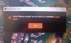 Faceit Secure Boot Düzgün Çalışmıyor Hatası ve Çözümleri 2026