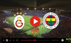 Galatasaray - Fenerbahçe Maçı Bedava Canlı İzle Kesintisiz ve Şifresiz