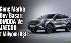 Genç Marka Dev Başarı OMODA Ve JAECOO 1 Milyonu Aştı