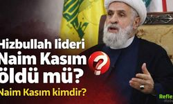 Hizbullah Lideri Naim Kasım Kimdir, Öldü Mü?