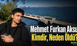 Mehmet Furkan Aksu Kimdir, Neden Öldü? Seyhan Baraj Gölü’ndeki Olayda Neler Yaşandı