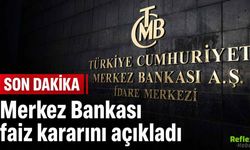 Merkez Bankası Faiz Kararını Açıkladı: Politika Faizi Sabit Kaldı