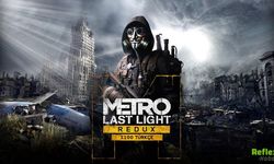Metro Last Light Redux Türkçe Yama İndir 2026
