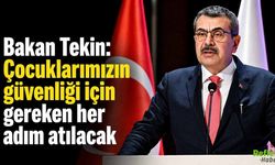 Okul Güvenliği İçin Sert Vurgu: Bakan Tekin “Her Adım Atılacak” Dedi