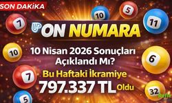 On Numara 10 Nisan 2026 Sonuçları Açıklandı Mı? Bu Haftaki İkramiye 797.337 TL Oldu