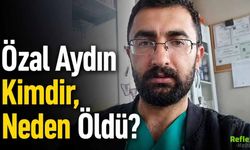 Özal Aydın Kimdir, Neden Öldü?