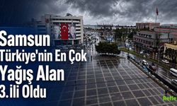 Samsun Türkiye'nin En Çok Yağış Alan 3. İli Oldu