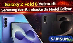 Galaxy Z Fold 8 Yetmedi: Samsung’dan Bambaşka Bir Model Geliyor