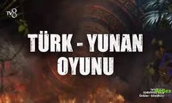 Survivor Türk Yunan Oyununu Kim Kazandı?