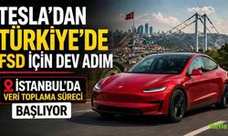 Tesla’dan Türkiye’de FSD İçin Dev Adım! İstanbul’da Veri Toplama Süreci Başlıyor