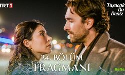 TRT1 Taşacak Bu Deniz 24 Bölüm Fragmanı - 2. Yeni Fragman