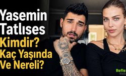 Yasemin Tatlıses Kimdir? Kaç Yaşında Ve Nereli?