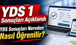 YDS 1 Sonuçları Açıklandı YDS Sonuçları Nereden Nasıl Öğrenilir?