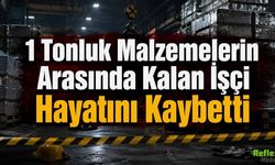 1 Tonluk Malzemelerin Arasında Kalan İşçi Hayatını Kaybetti