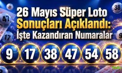26 Mayıs Süper Loto Sonuçları Açıklandı: İşte Kazandıran Numaralar