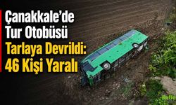Çanakkale’de Tur Otobüsü Tarlaya Devrildi: 46 Kişi Yaralı