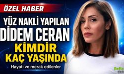 Yüz Nakli Yapılan Didem Ceran Kimdir, Kaç Yaşında?